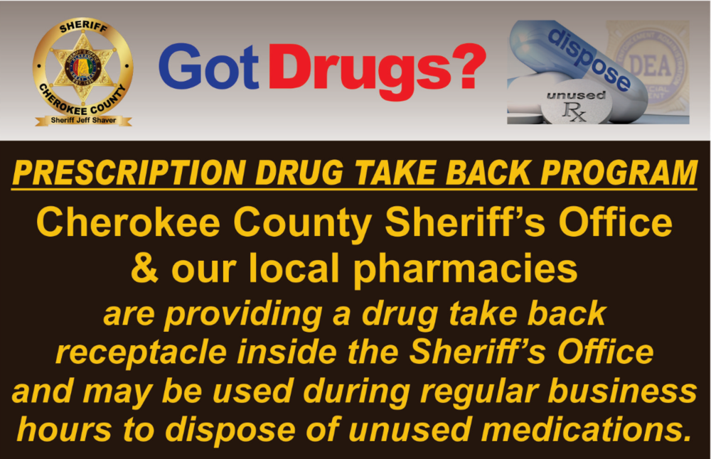 Got Drugs? Prescription Drug Take Back Program